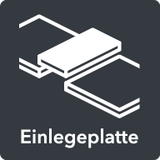 Einlegeplatte